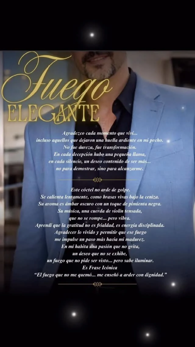 El fuego que no me quemó… me enseñó a arder con dignidad.
